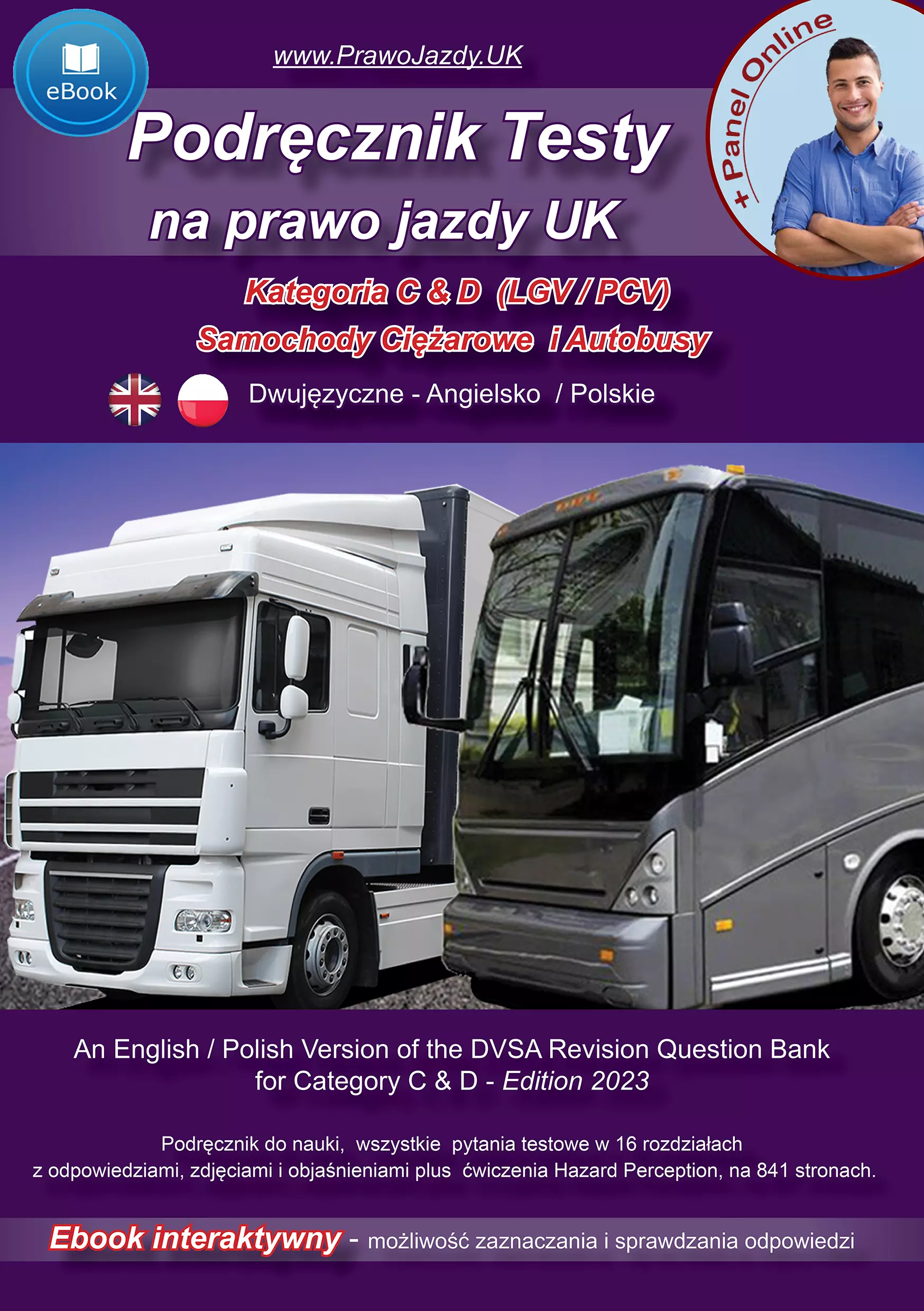 Kierowca vana HGV LGV PCV autobusu ciężarówki tira praca UK co to jest na LTD dla kierowcy C+E polscy ile zarabia w UK Szkocji Anglii Walii jak wygląda bez języka zarobki co potrzebuje